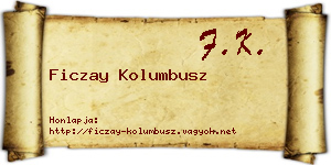 Ficzay Kolumbusz névjegykártya